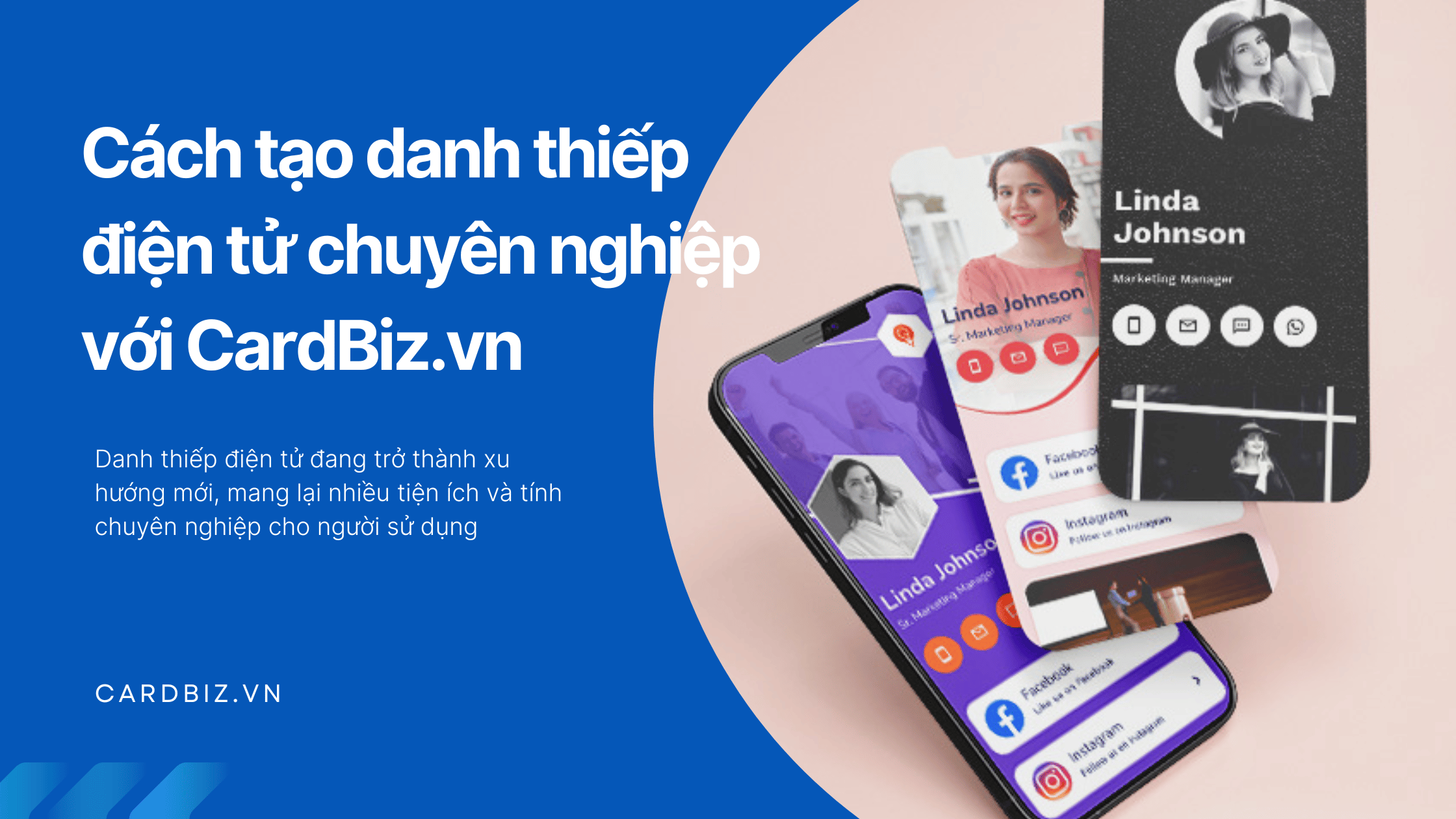 Cách tạo danh thiếp điện tử chuyên nghiệp với CardBiz.vn